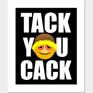 Tack You Cack Posters and Art